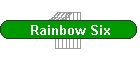 Rainbow Six