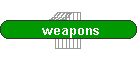 weapons